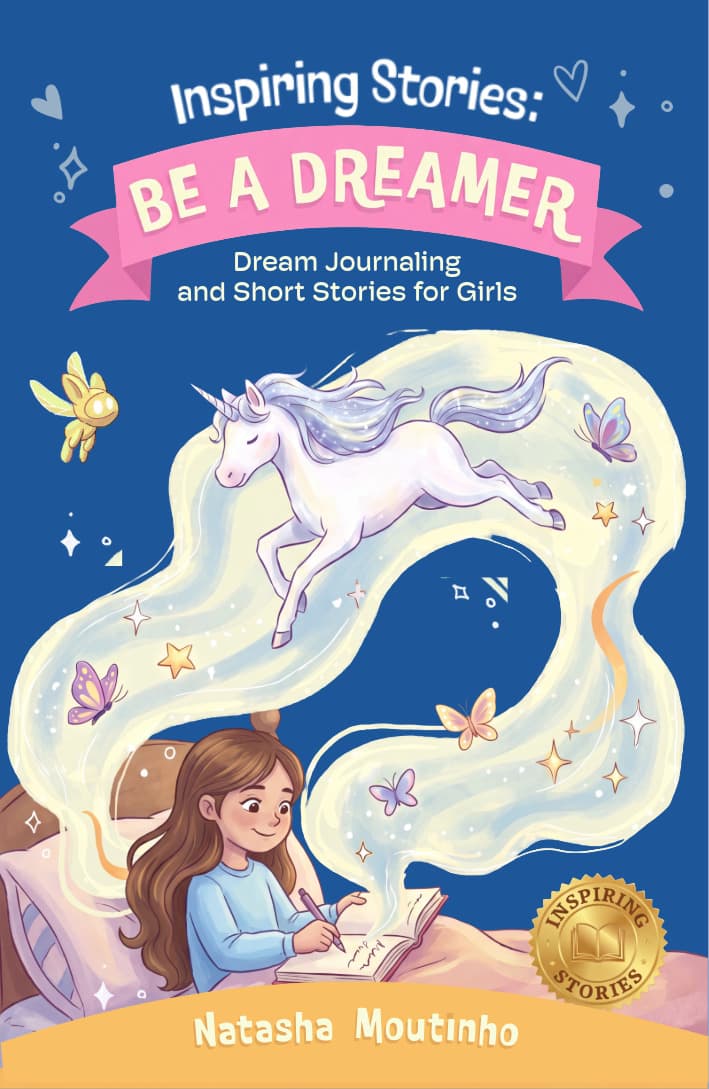 Cover of Inspiring Stories: Be a Dreamer