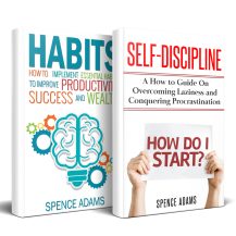 Productivity: 2 Manuscripts - Self-Discipline, Habits – Learn and Develop Self-Discipline and Habits to Be More Productive